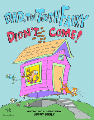 "Dad, the Tooth Fairy Didn't Come!"